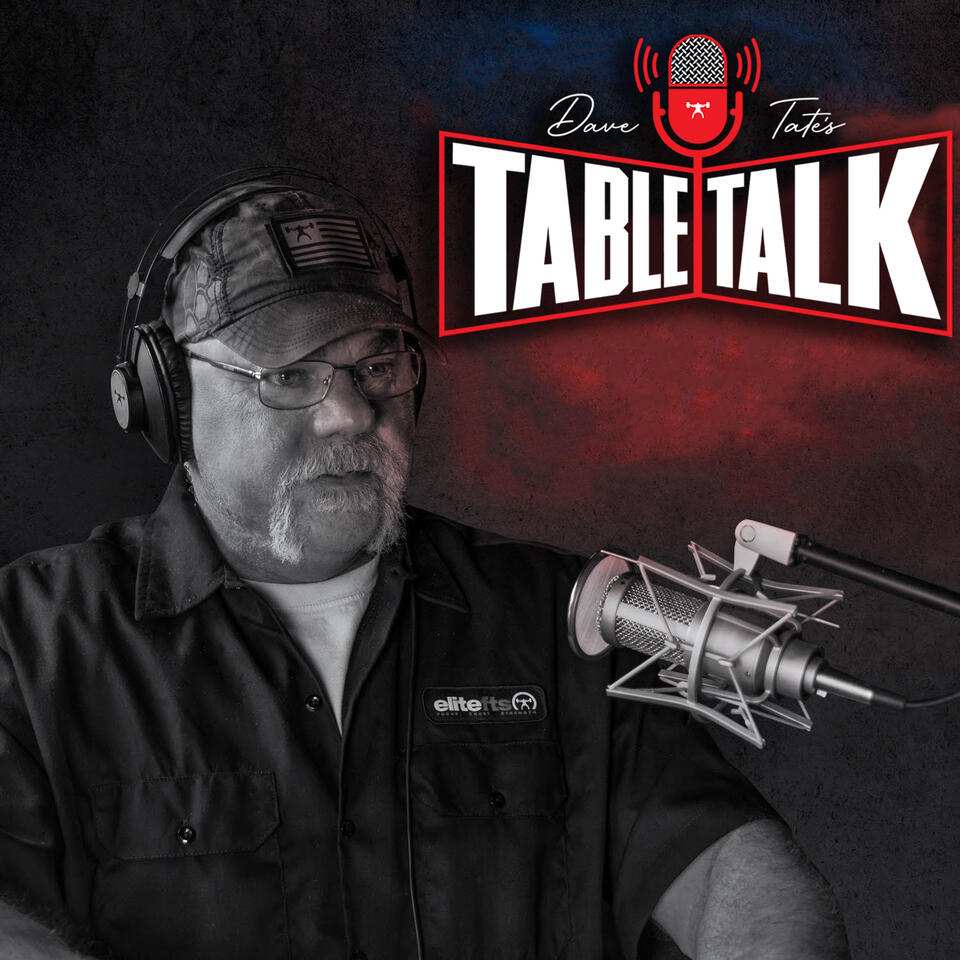 Dave Tate's Table Talk