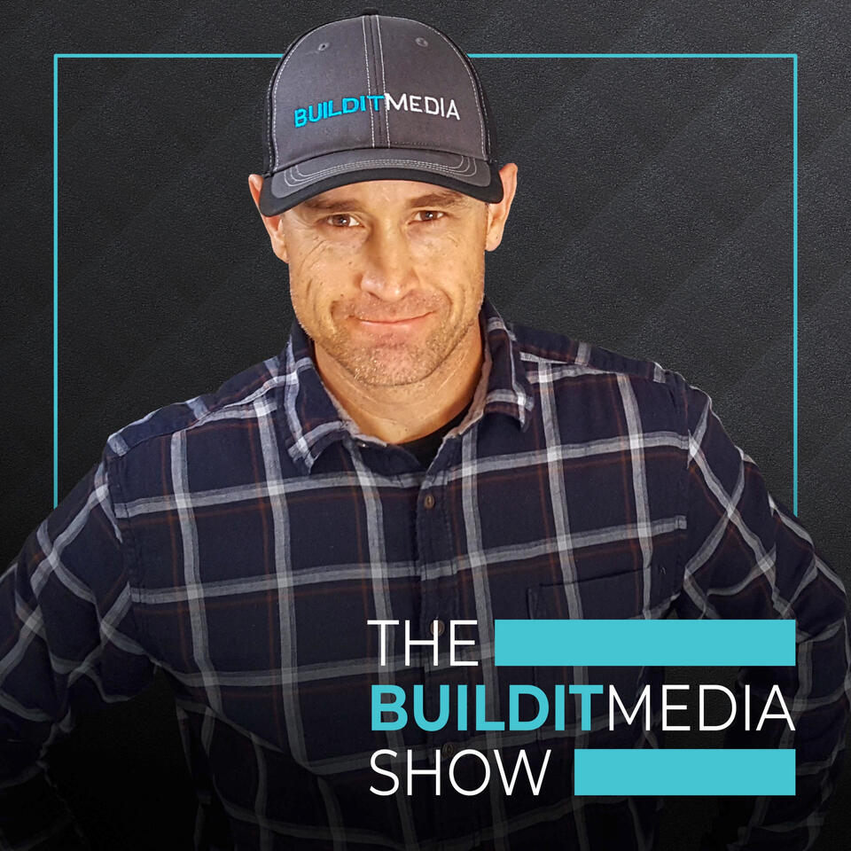 The BuildIt Media Show