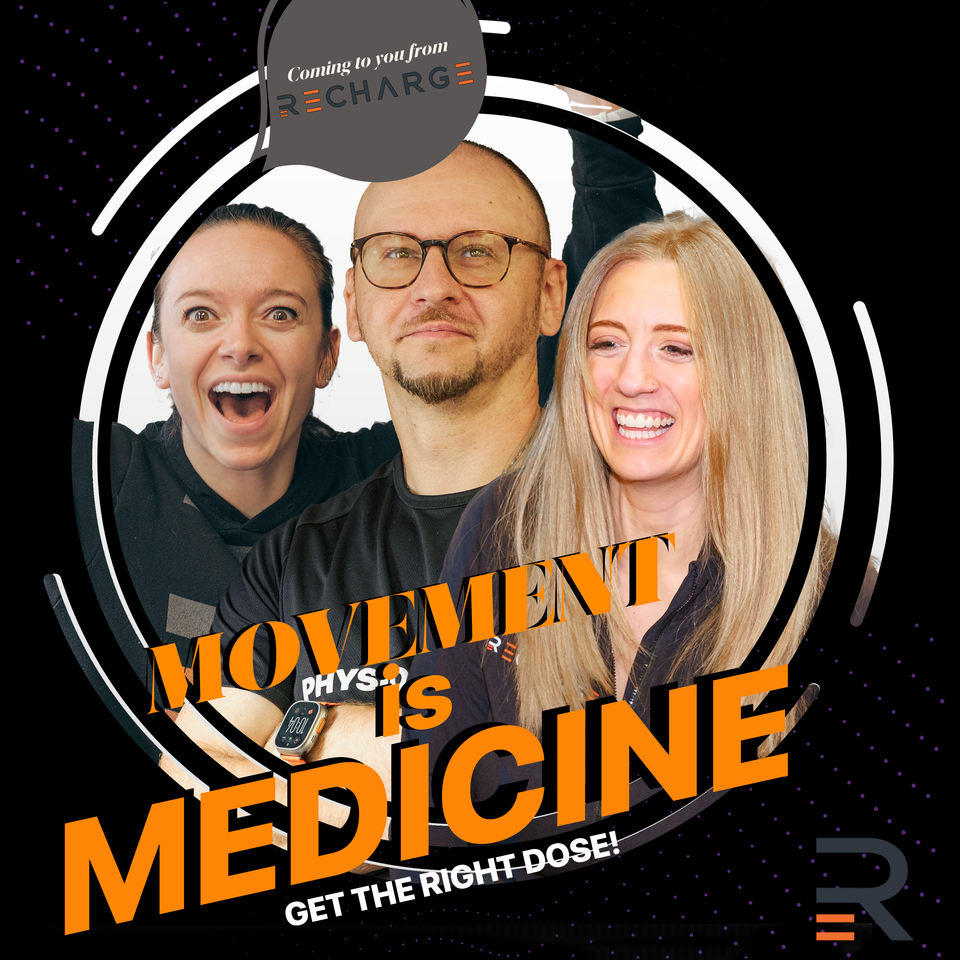 Movement is Medicine