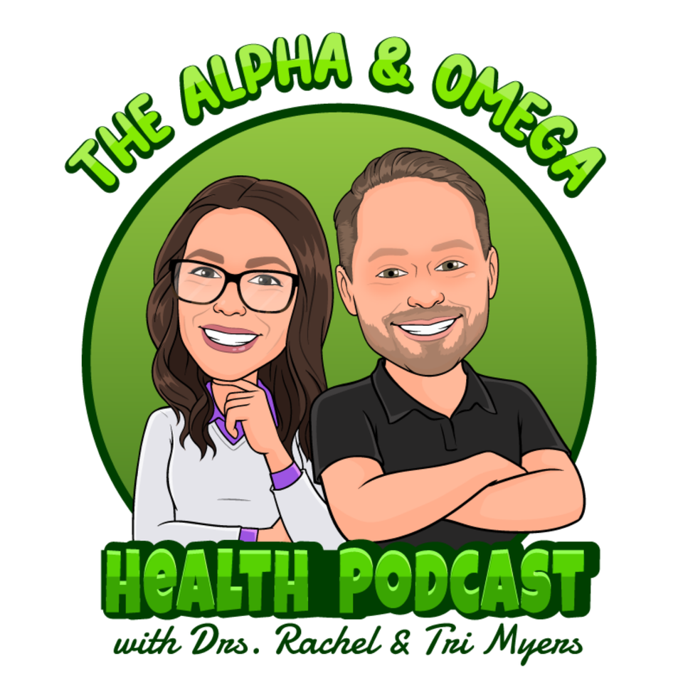 The Alpha & Omega Health Podcast