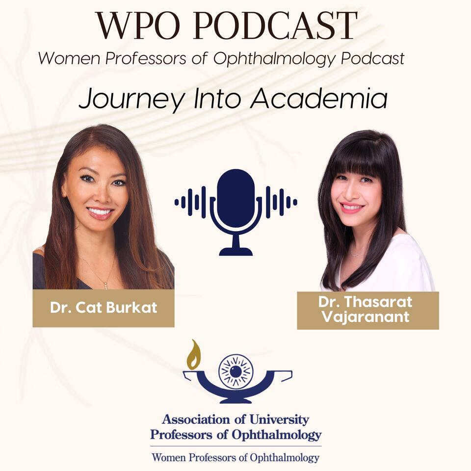 WPO Podcast - Journey Into Academia