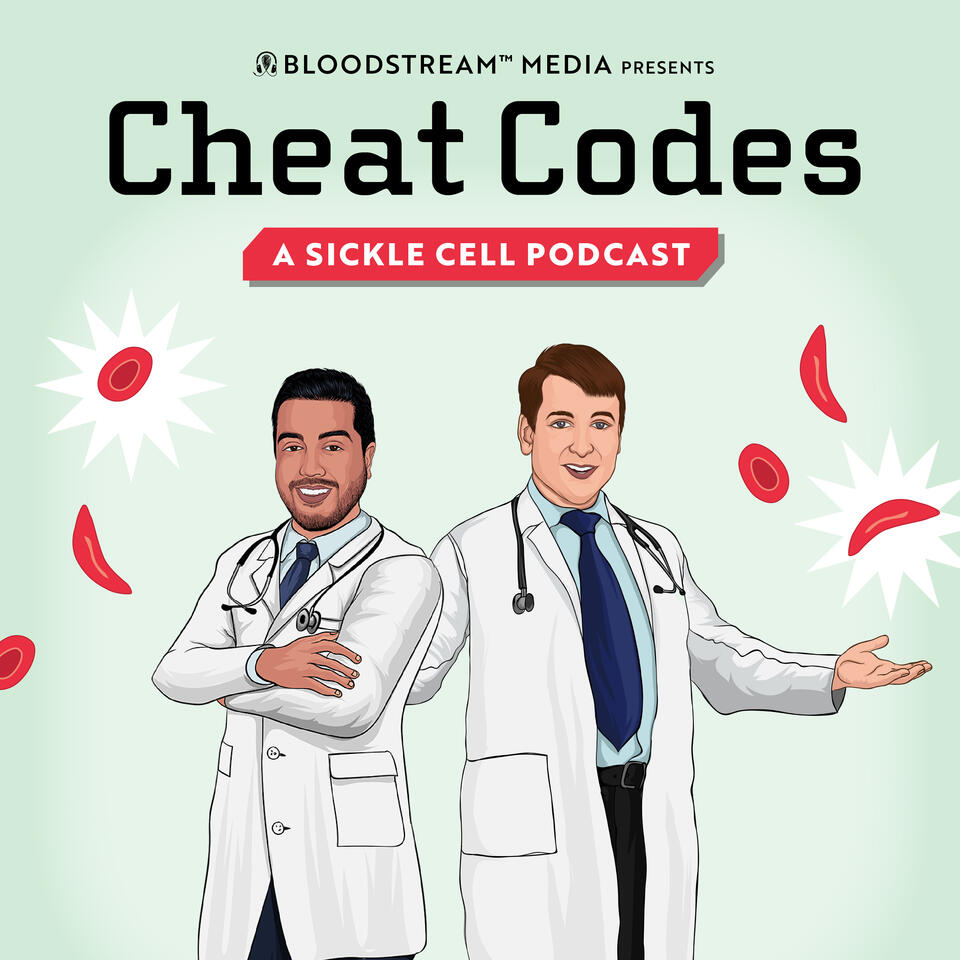 Cheat Codes: A Sickle Cell Podcast