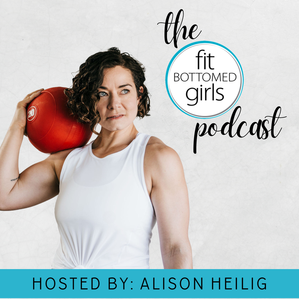 The Fit Bottomed Girls Podcast