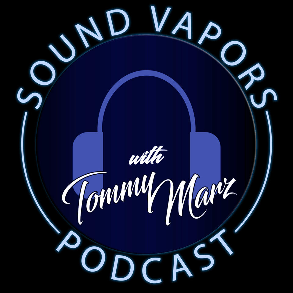 Sound Vapors Podcast