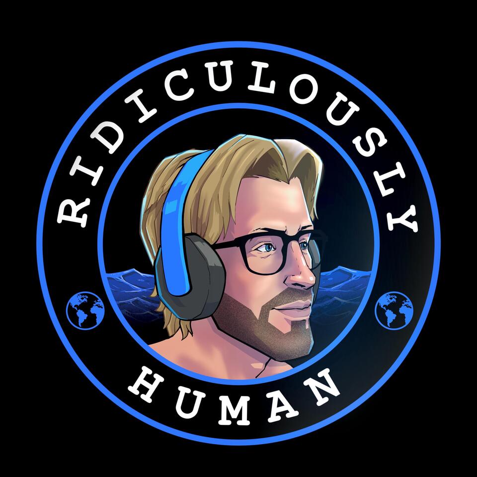 The Ridiculously Human Podcast