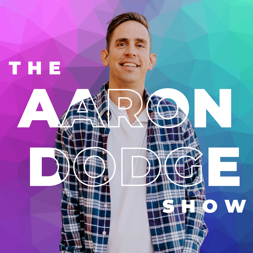 The Aaron Dodge Show