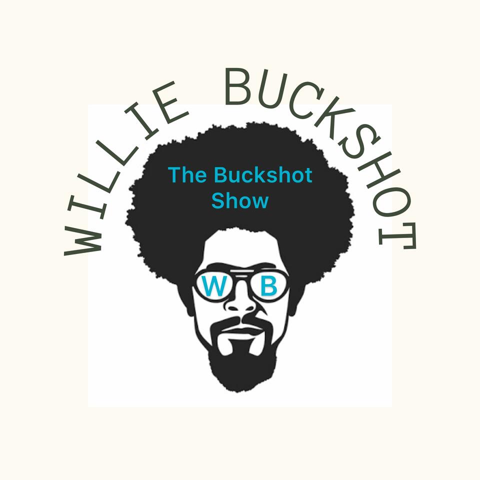 The Buckshot Show