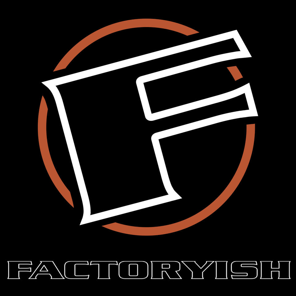 FACTORYISH