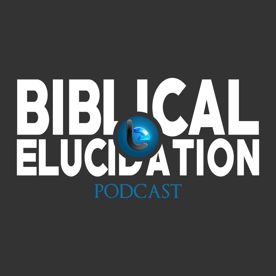 Biblical Elucidation