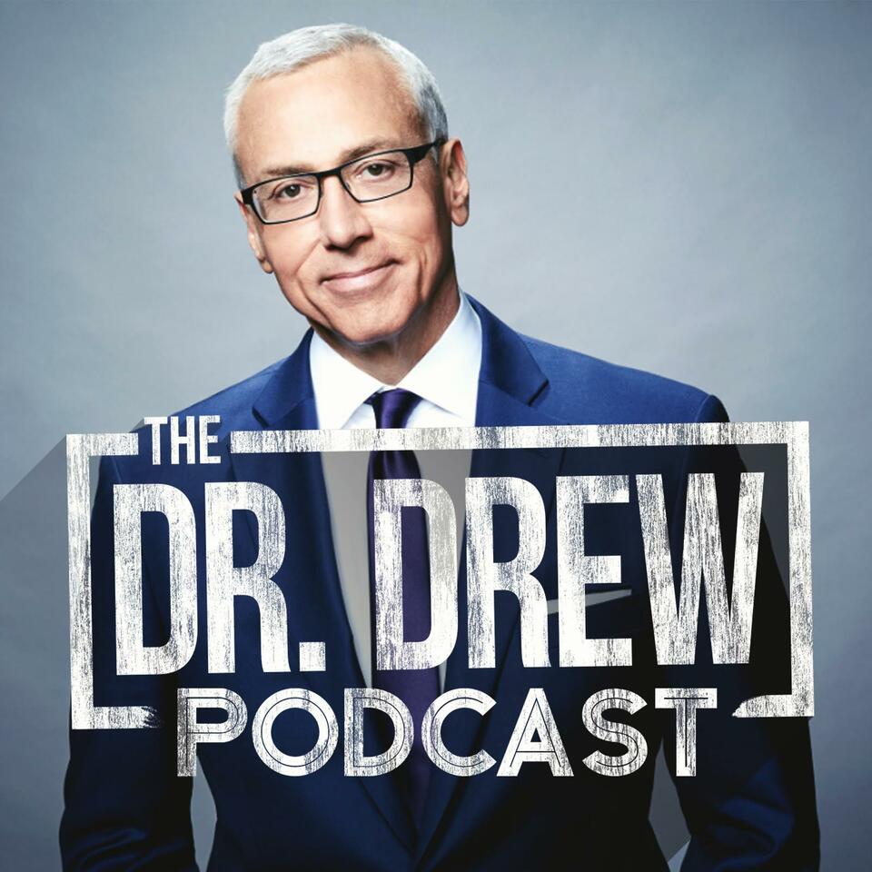 The Dr. Drew Podcast