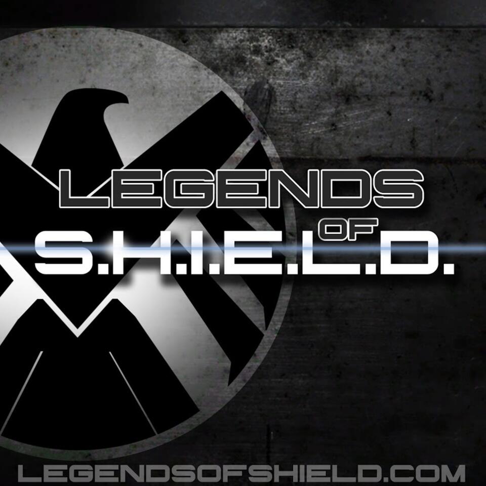 Legends of S.H.I.E.L.D.: A Marvel Studios TV & Film Fan Podcast