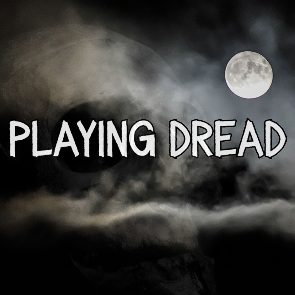 Playing Dread