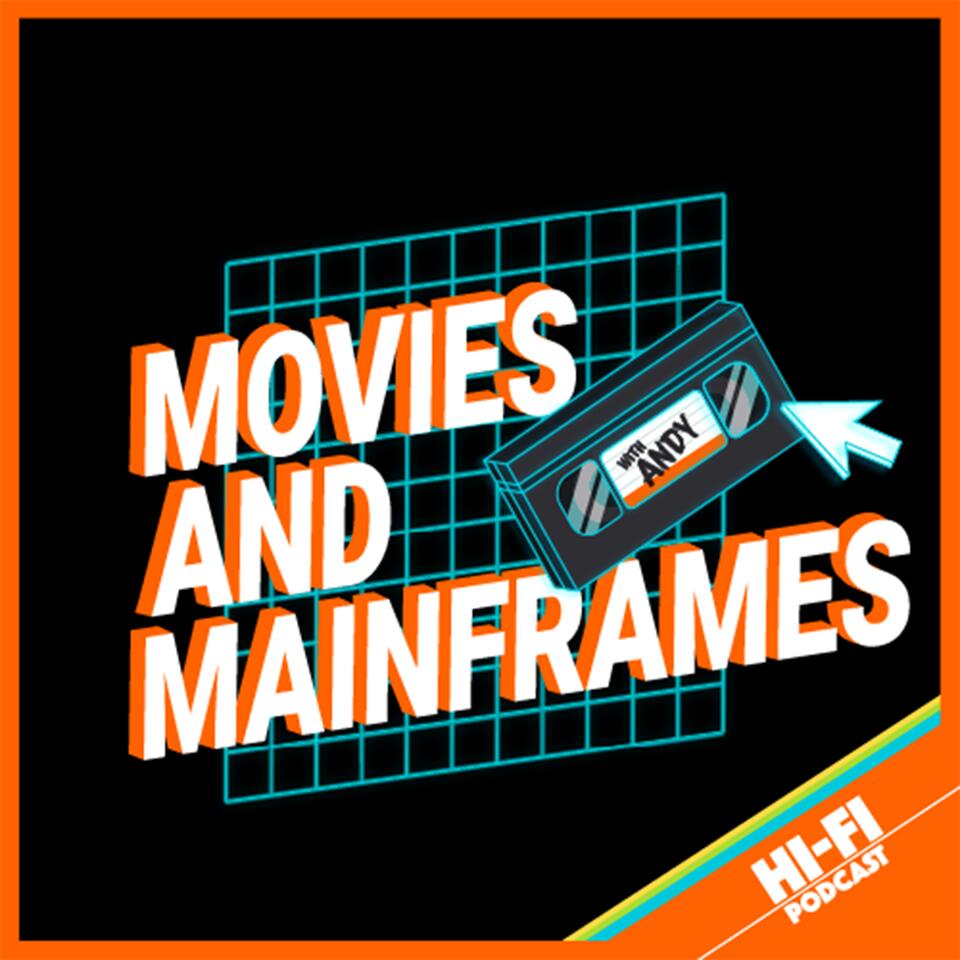Movies and Mainframes