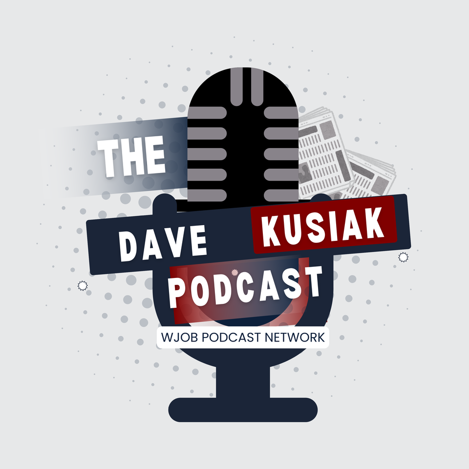 The Dave Kusiak Podcast