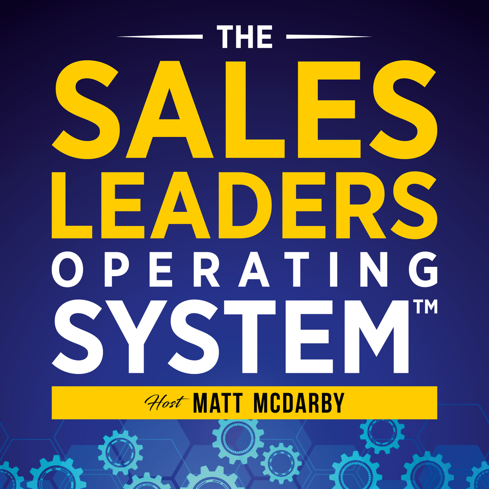 The Sales Leaders Operating System™
