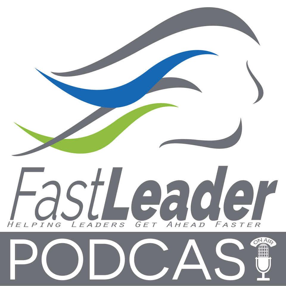 Fast Leader Show | Customer Experience Leadership