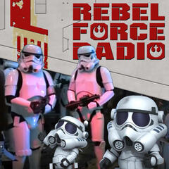 Rebel Force Radio: Star Wars Podcast