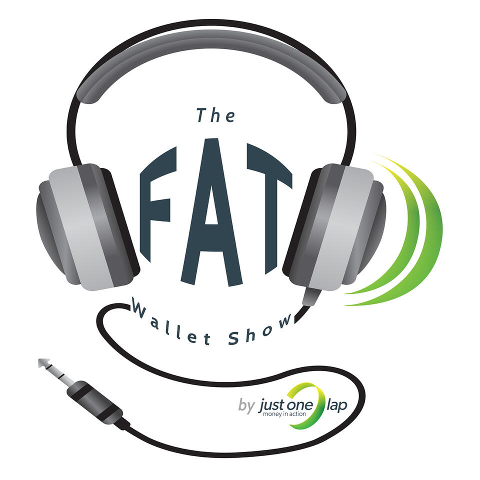 The Fat Wallet Show from Just One Lap