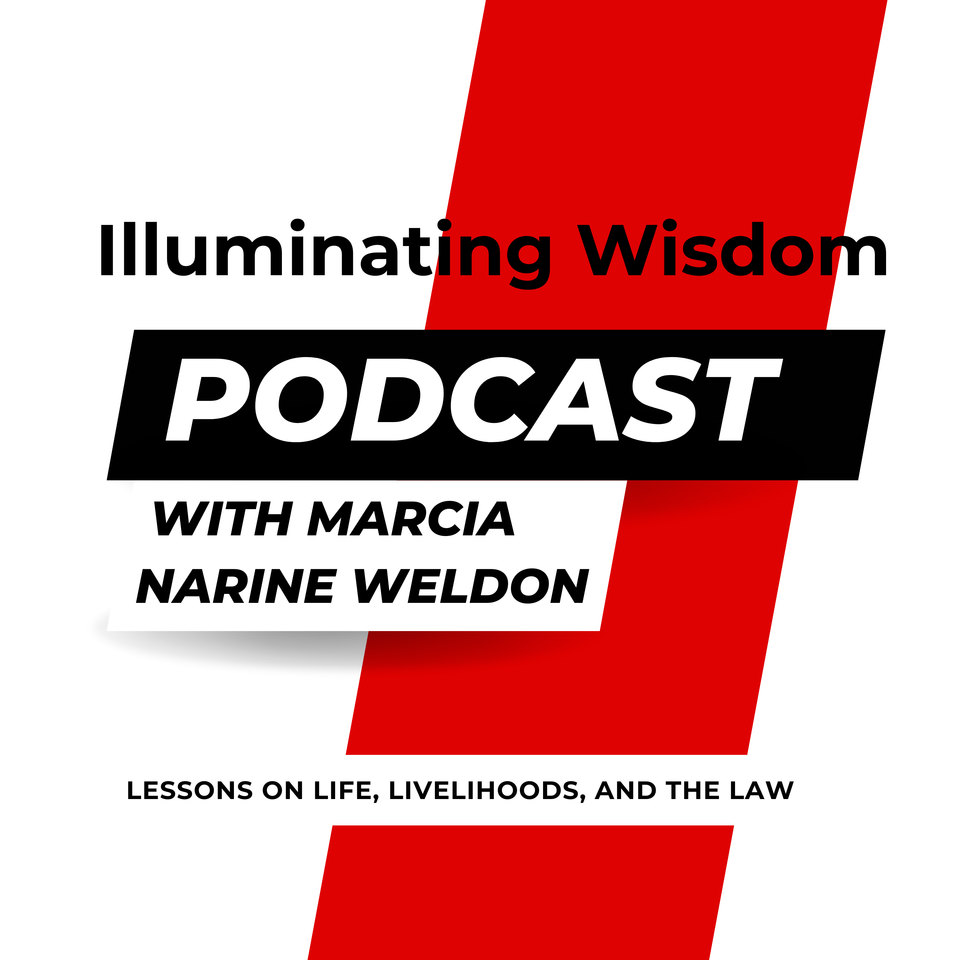 Illuminating Wisdom: Lessons on Life, Livelihood, and the Law