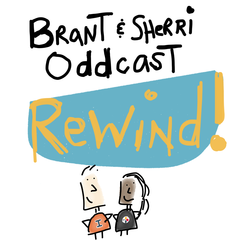 Brant & Sherri Oddcast