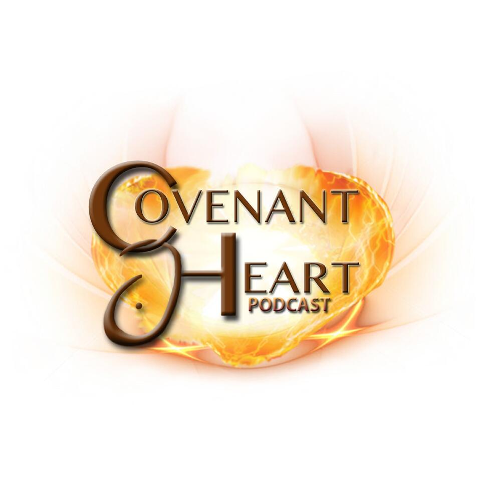 Covenant Heart Podcast