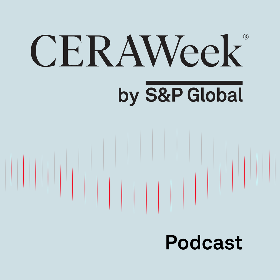 CERAWeek Podcast with Atul Arya