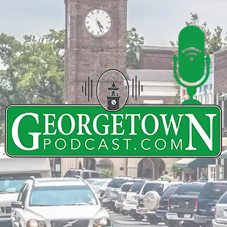 Georgetown the Podcast, incl SC Hammock Coast