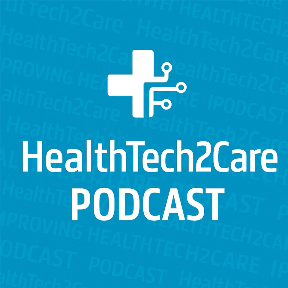 HealthTech2Care Podcast