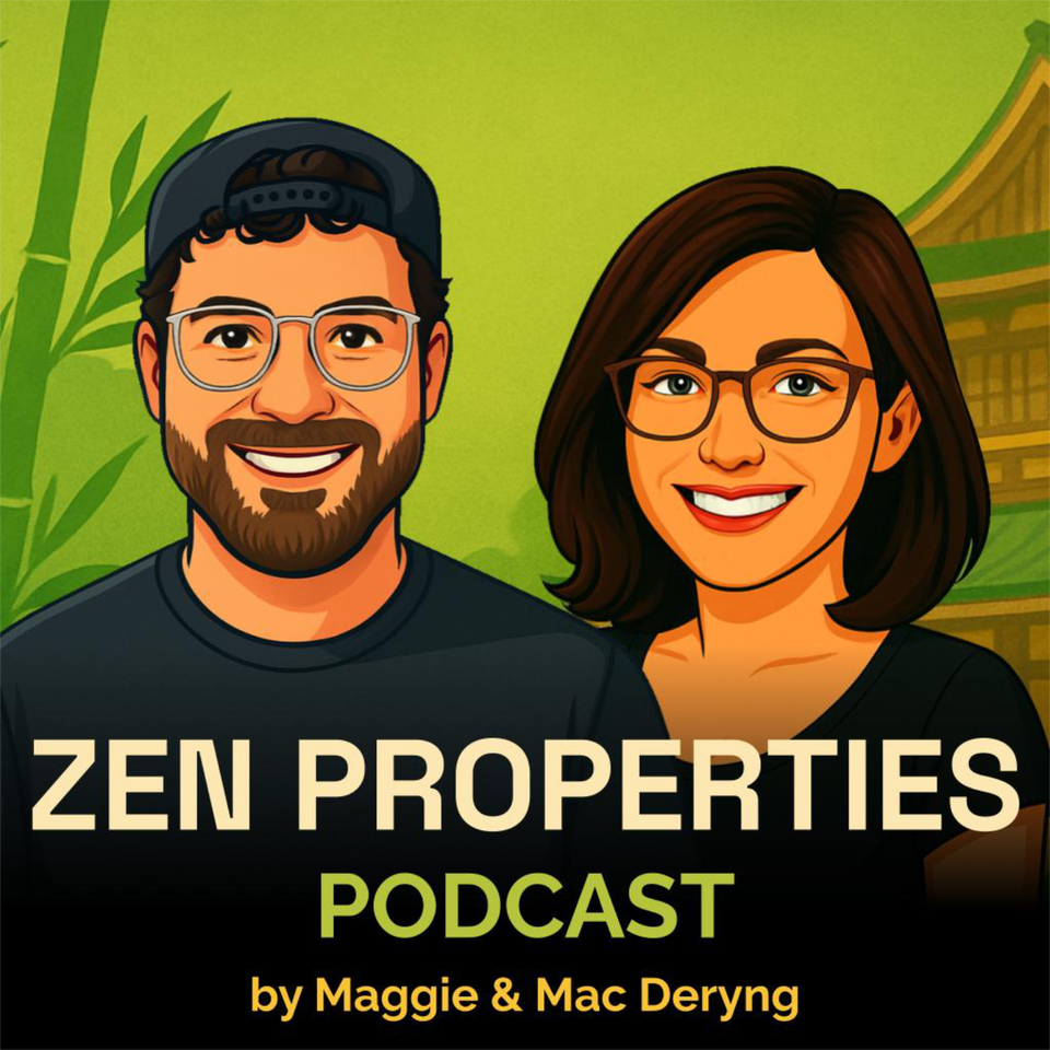 ZEN Properties Podcast