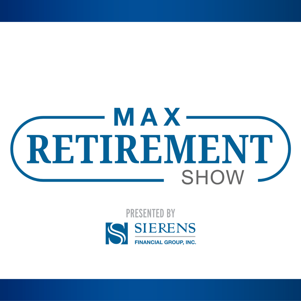The Retirement Show: Your Life, Your Money with Scott Sierens