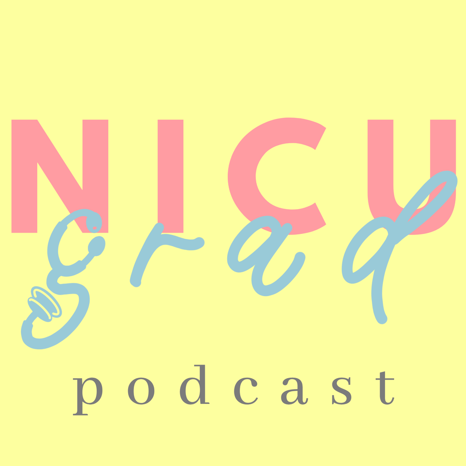 NICU Grad Podcast