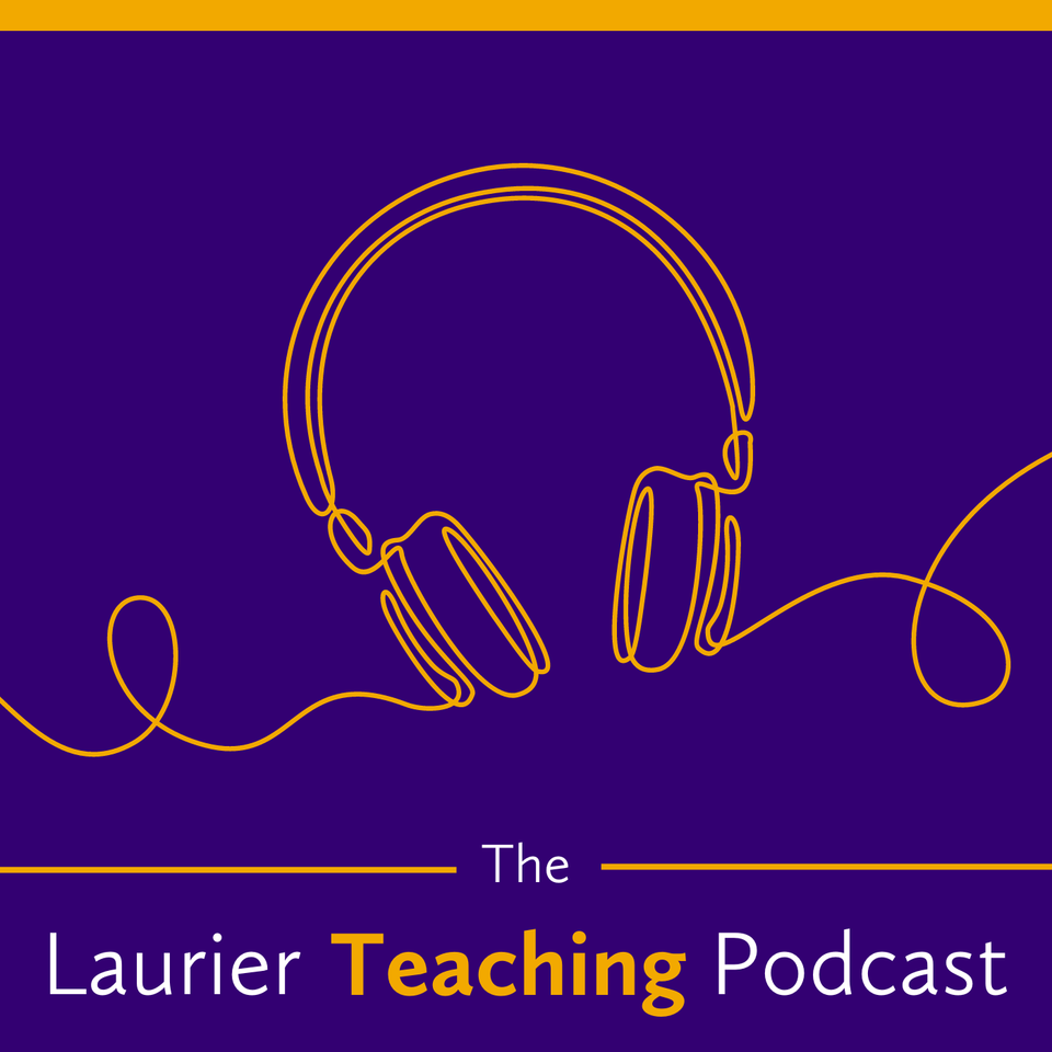 The Laurier Teaching Podcast