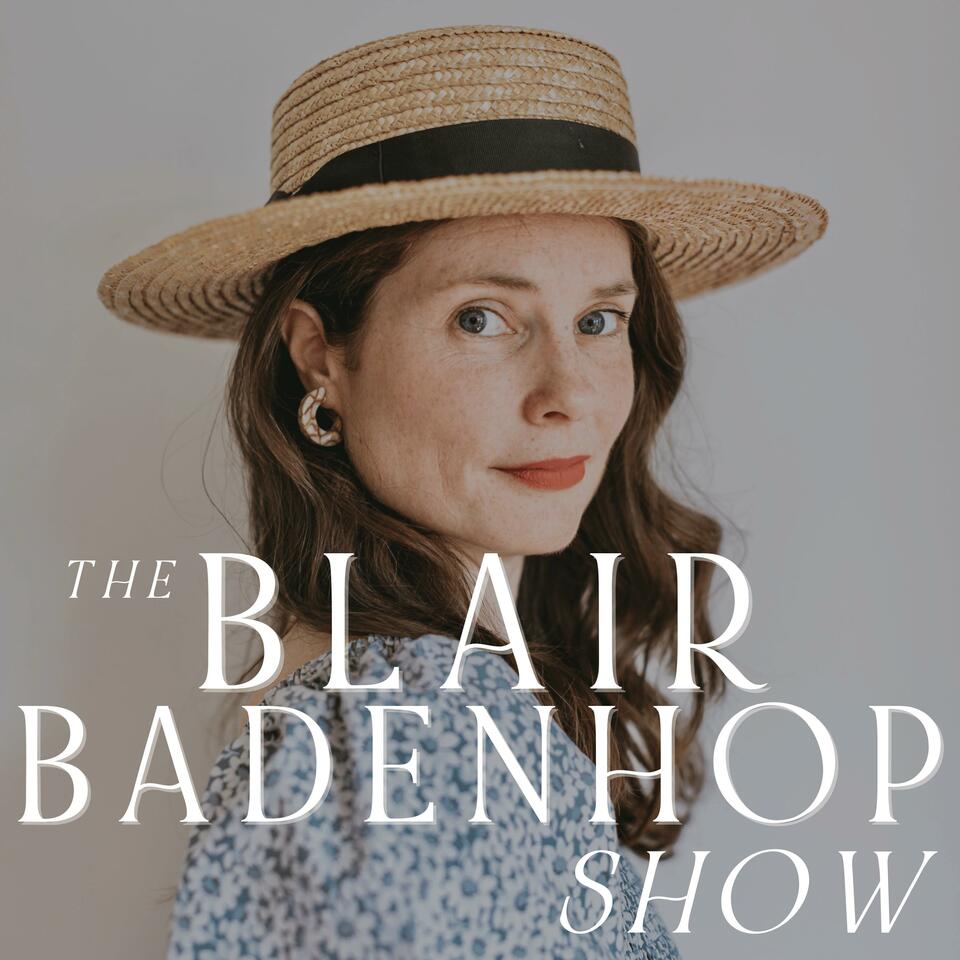 The Blair Badenhop Show