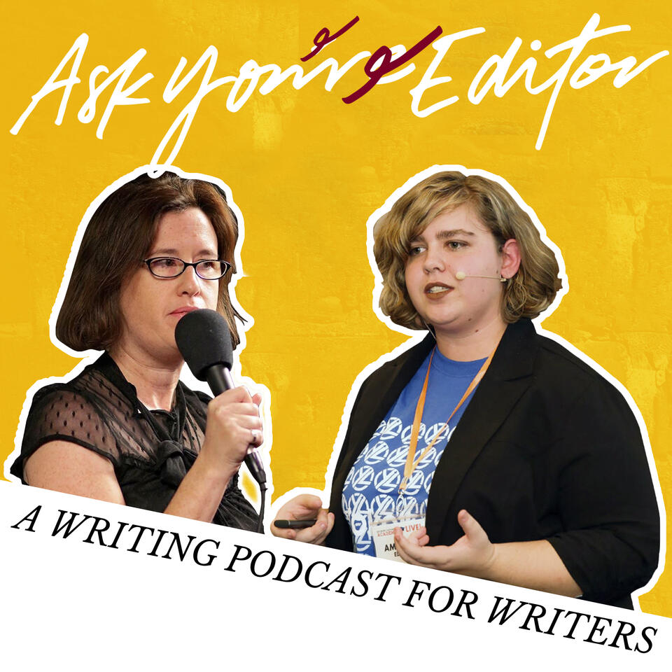Ask Your Editor Writing Podcast