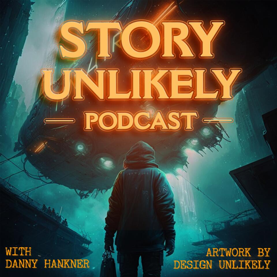 Story Unlikely