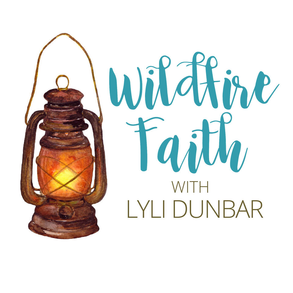 The Wildfire Faith Podcast