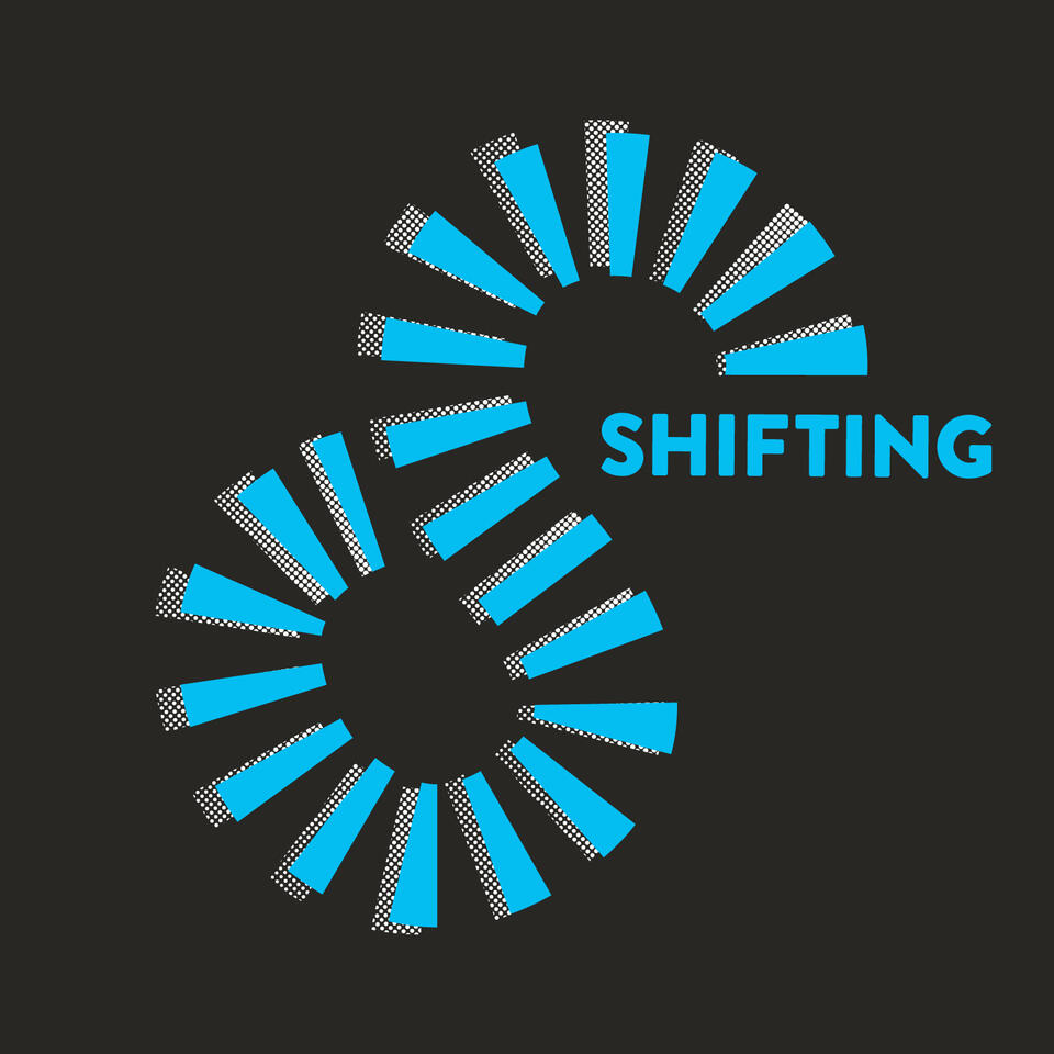 Shifting: When You're Sick of the Status Quo