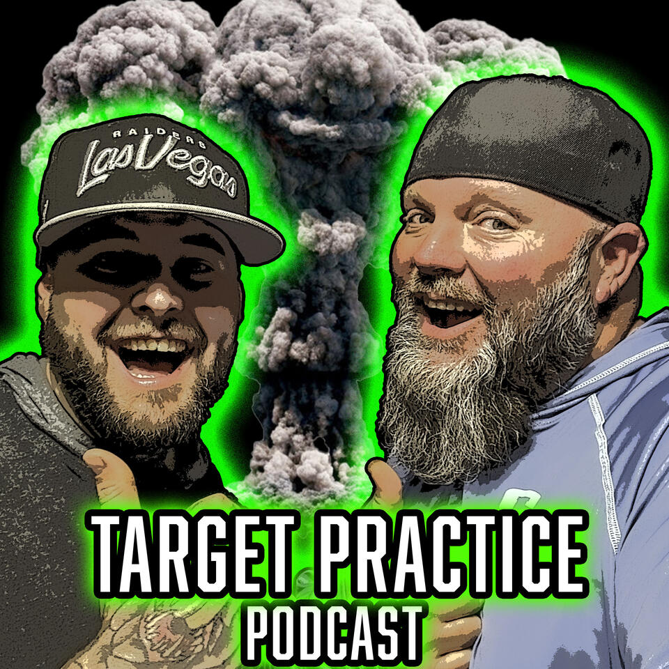 Target Practice Podcast