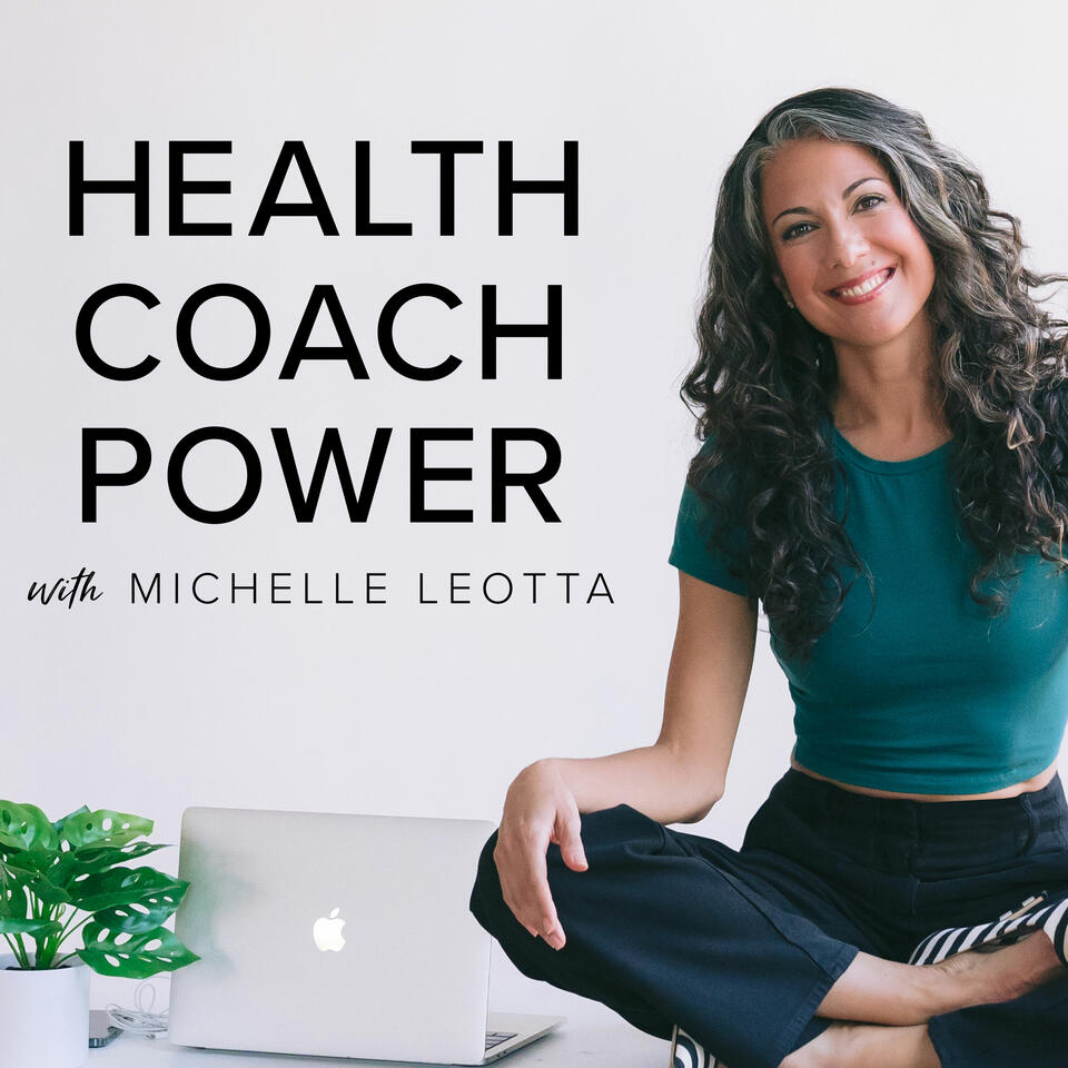 Health Coach Power Podcast