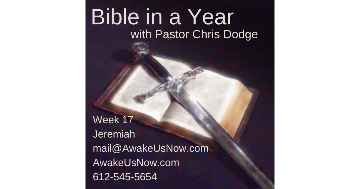 April 22 - Jeremiah - Bible in a Year with Pastor Chris Dodge | iHeart