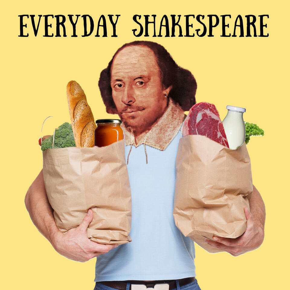 Everyday Shakespeare