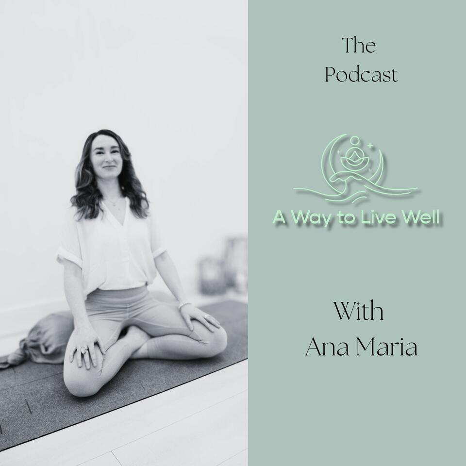 A Way to Live Well