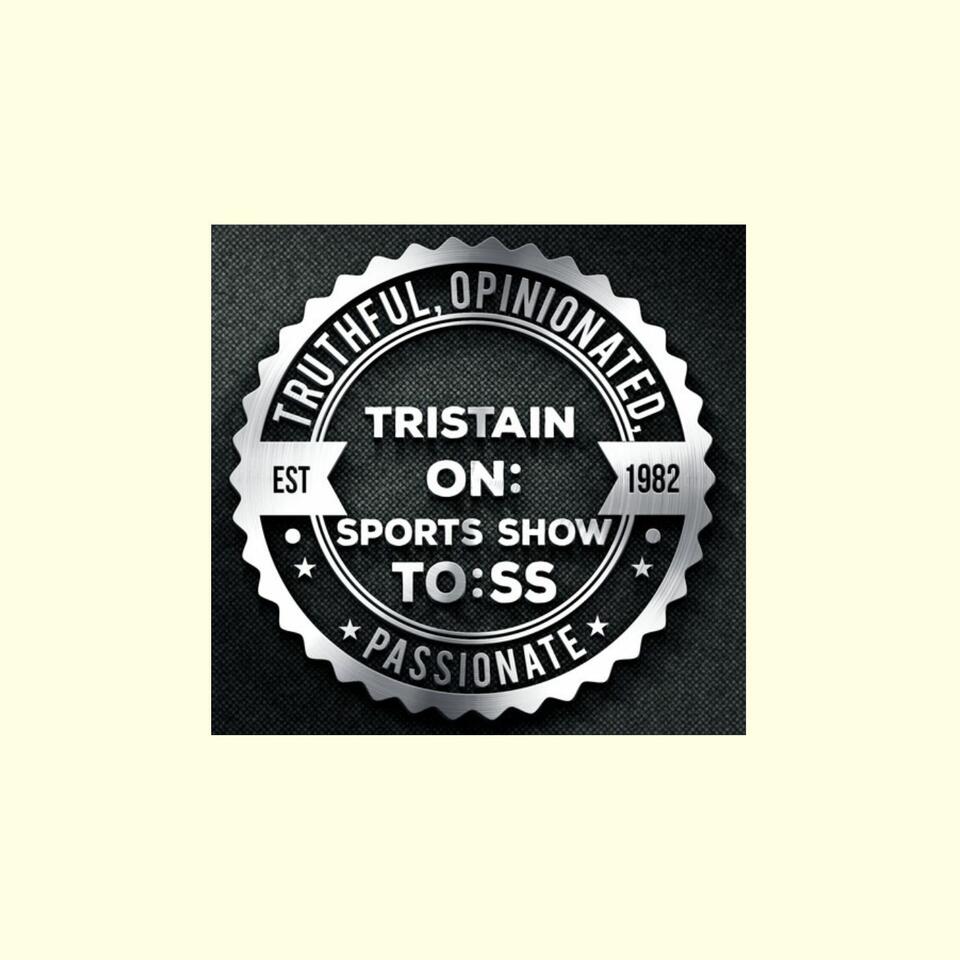 TO:SS Tristain On: Sports Show