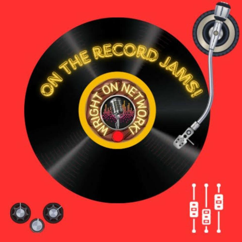 On The Record Jams!