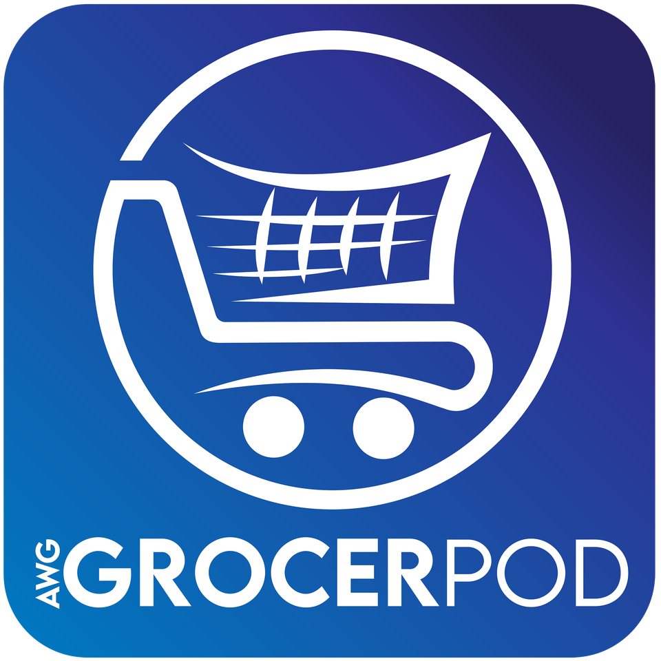 Grocer Pod - Presented by AWG - Grocery, Marketing and more