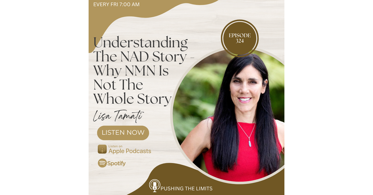 Understanding The NAD Story - Why NMN Is Not The Whole Story With Lisa ...