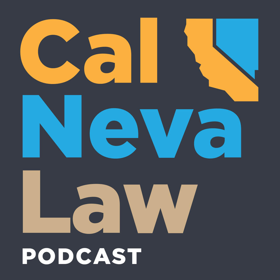 CalNeva Law Podcast