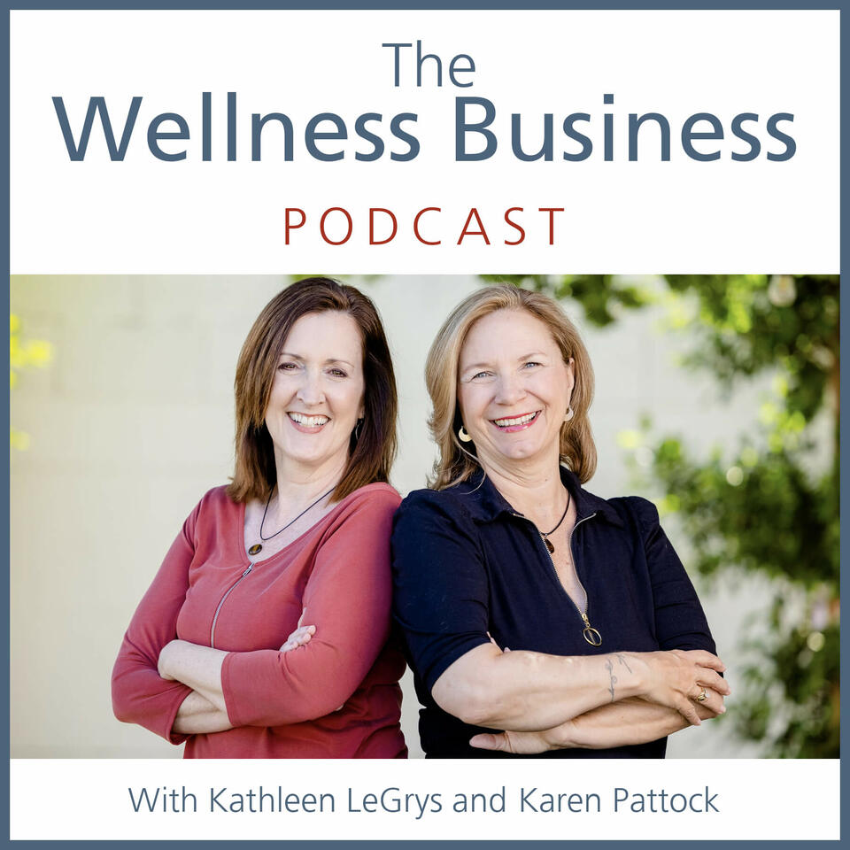 The Wellness Business Podcast
