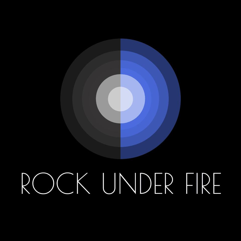 Rock Under Fire