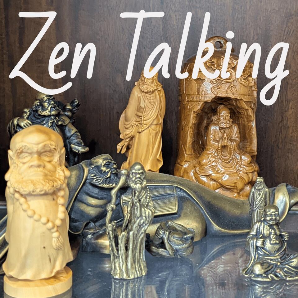 Zen Talking
